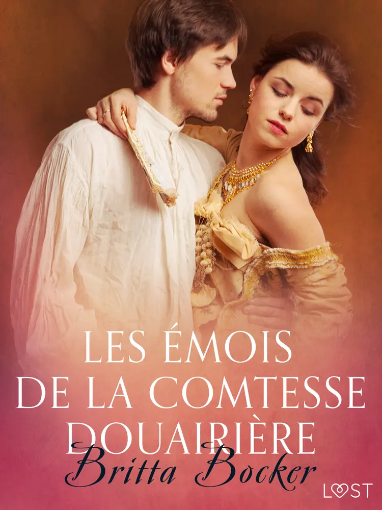 Les Émois de la comtesse douairière - Une nouvelle érotique af Britta Bocker