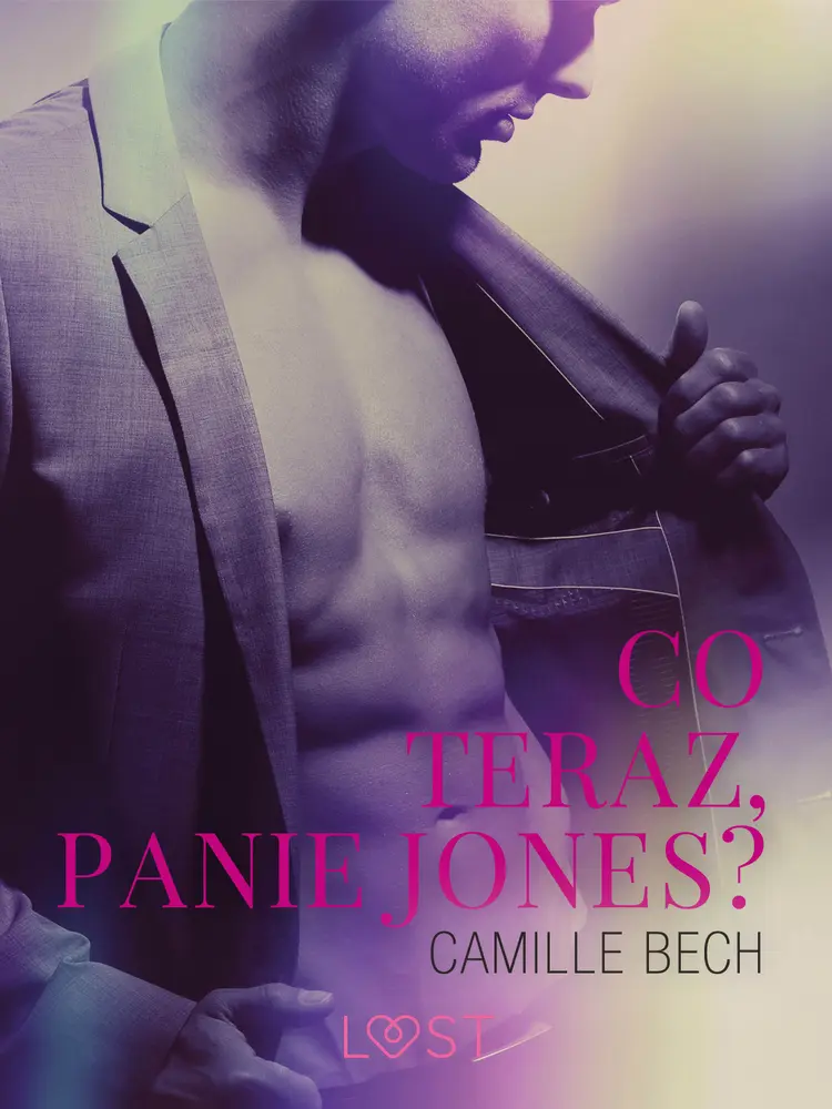 Co teraz, Panie Jones? - opowiadanie erotyczne af Camille Bech