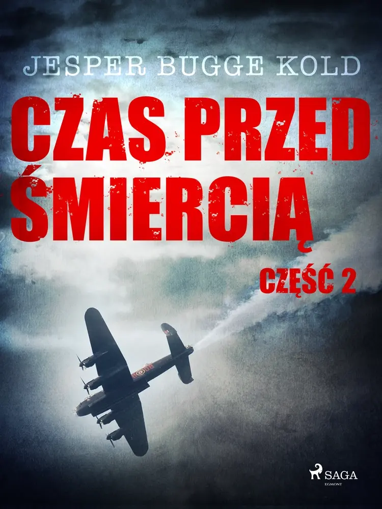 Czas przed śmiercią: część 2 af Jesper Bugge Kold