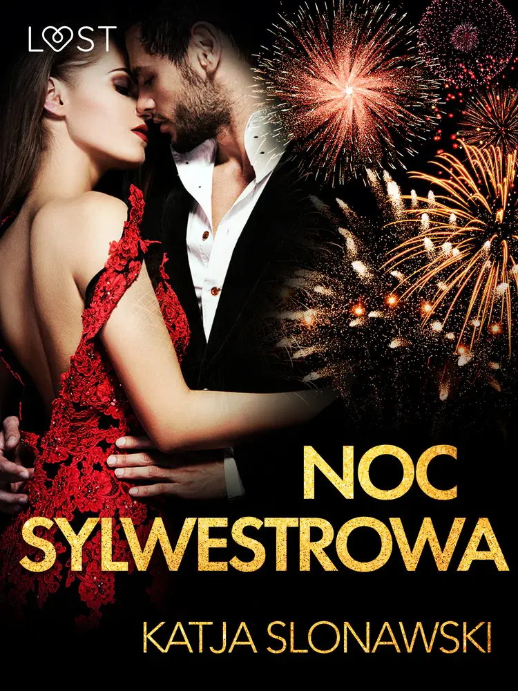 Noc sylwestrowa - opowiadanie erotyczne af Katja Slonawski