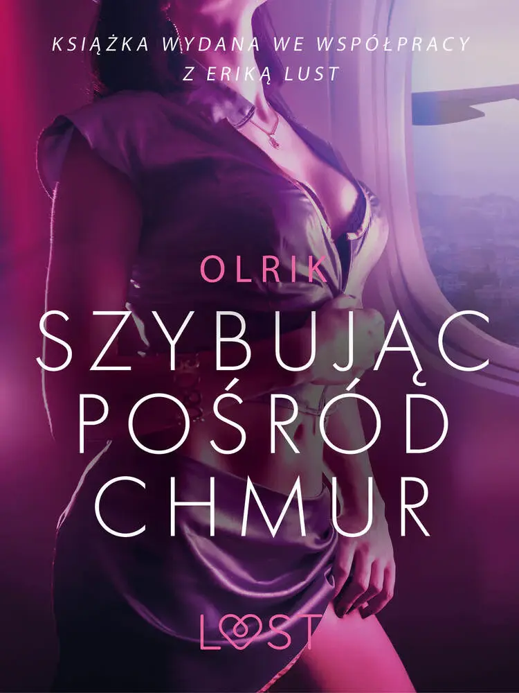 Szybując pośród chmur - opowiadanie erotyczne af – Olrik
