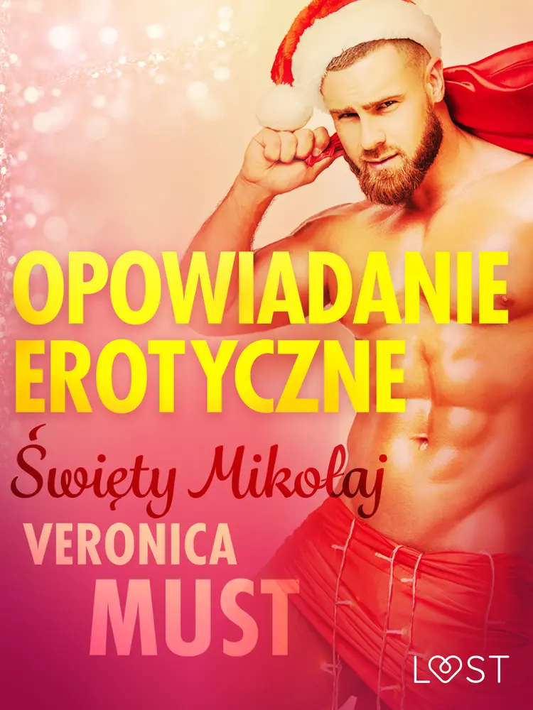 Święty Mikołaj - opowiadanie erotyczne af Veronica Must