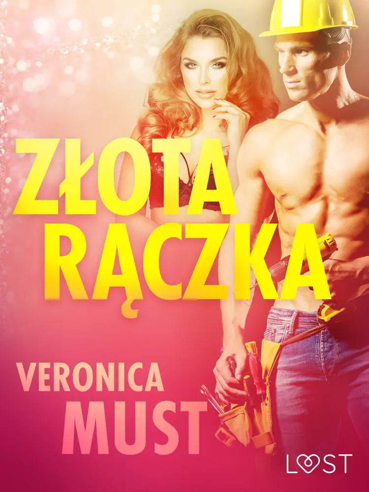Złota rączka - opowiadanie erotyczne af Veronica Must
