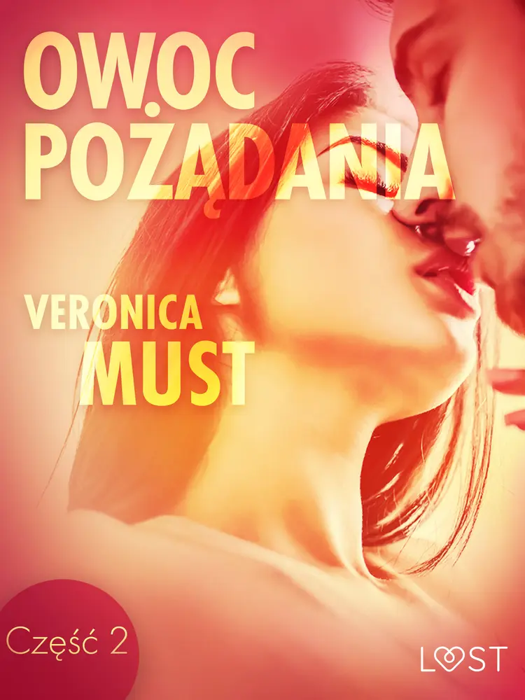 Owoc pożądania II - opowiadanie erotyczne af Veronica Must