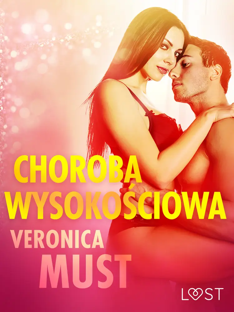 Choroba wysokościowa - opowiadanie erotyczne af Veronica Must