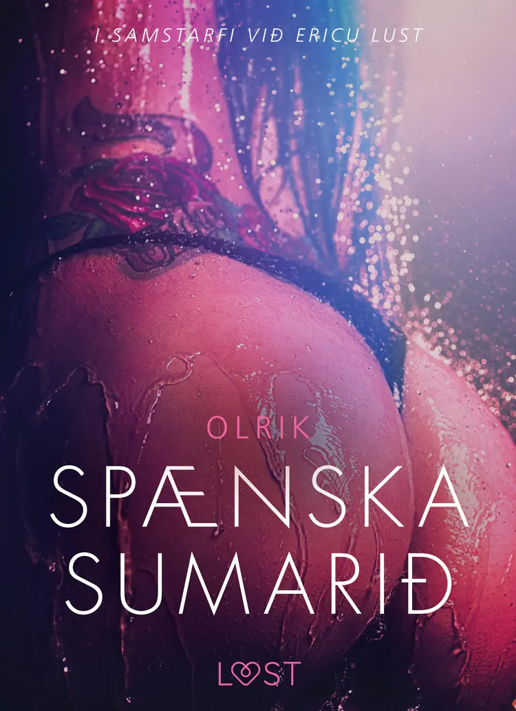 Spænska Sumarið - Erótísk smásaga af - Olrik