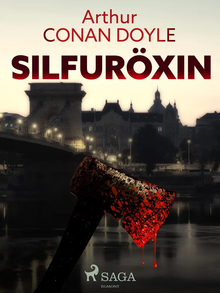 Silfuröxin af Sir Arthur Conan Doyle
