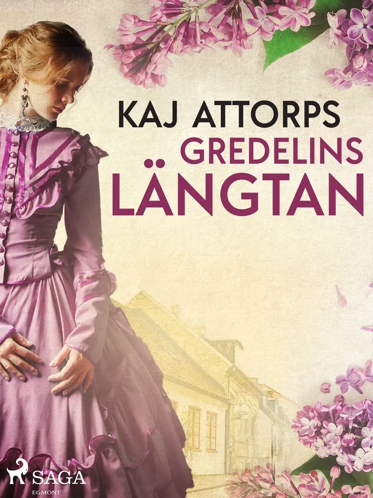 Gredelins längtan af Kaj Attorps