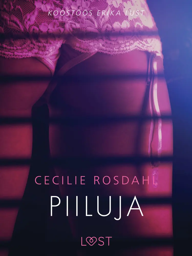 Piiluja - Erootiline lühijutt af Cecilie Rosdahl