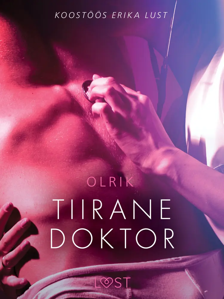 Tiirane doktor - Erootiline lühijutt af - Olrik