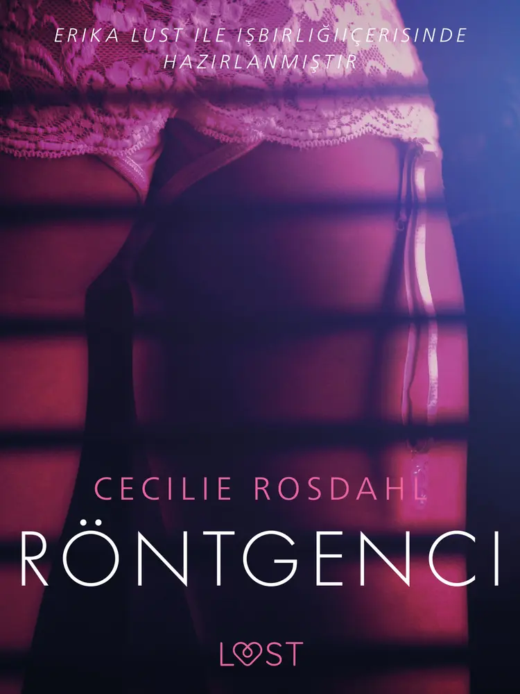 Röntgenci - Erotik öykü af Cecilie Rosdahl