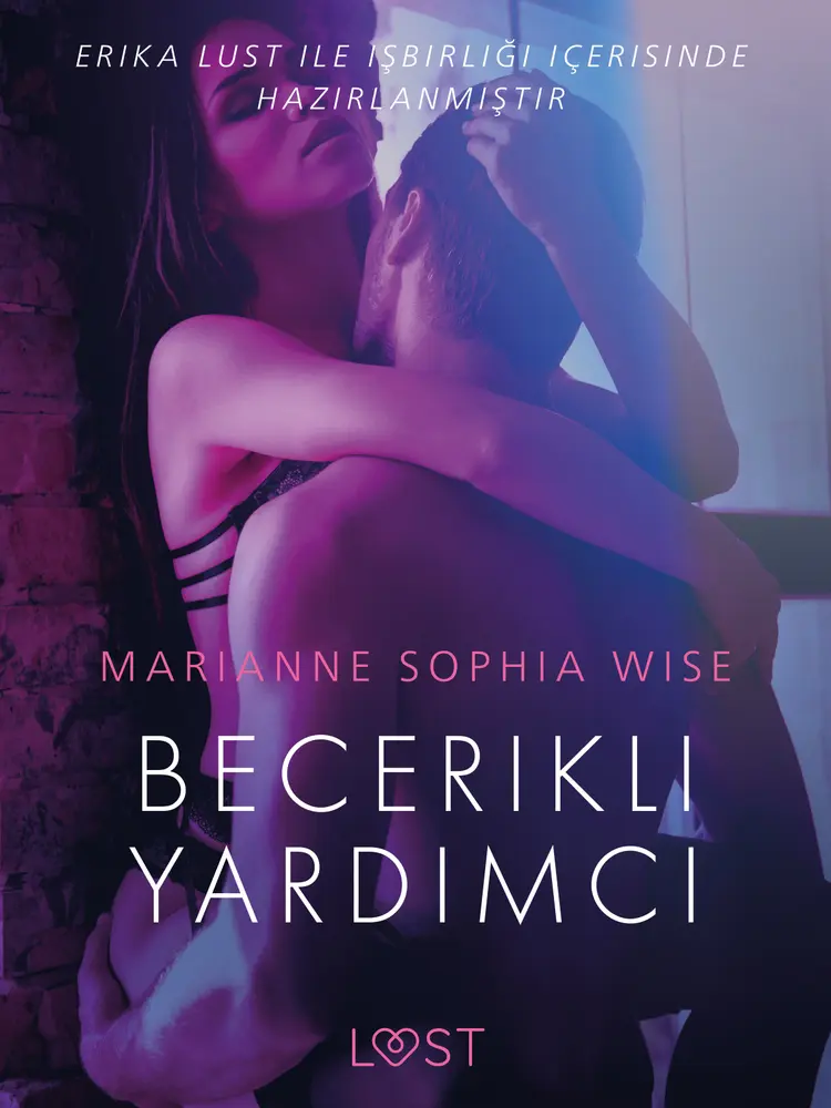 Becerikli Yardımcı - Erotik öykü af Marianne Sophia Wise