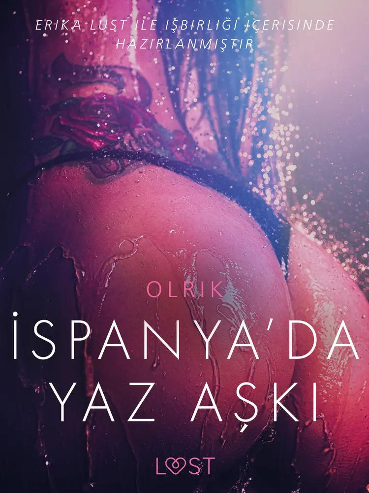 İspanya’da Yaz Aşkı - Erotik öykü af Olrik