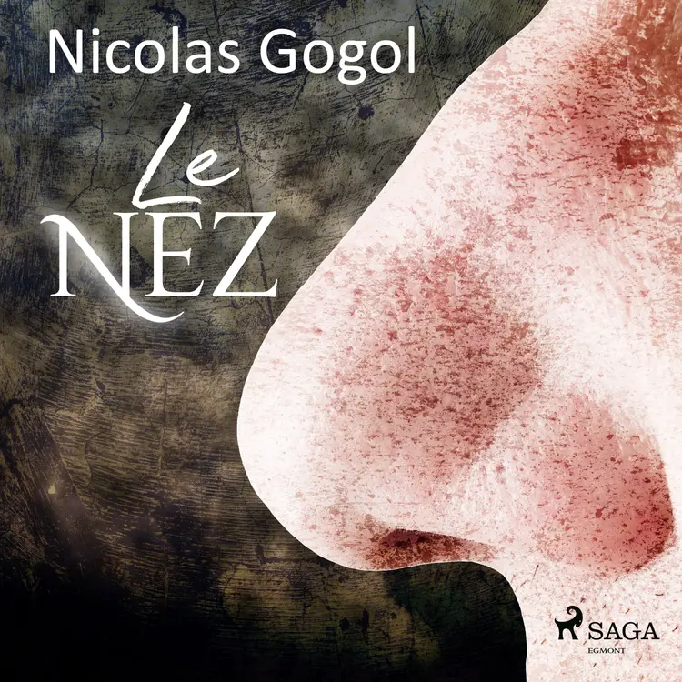 Le Nez af Nikolaj Gogol
