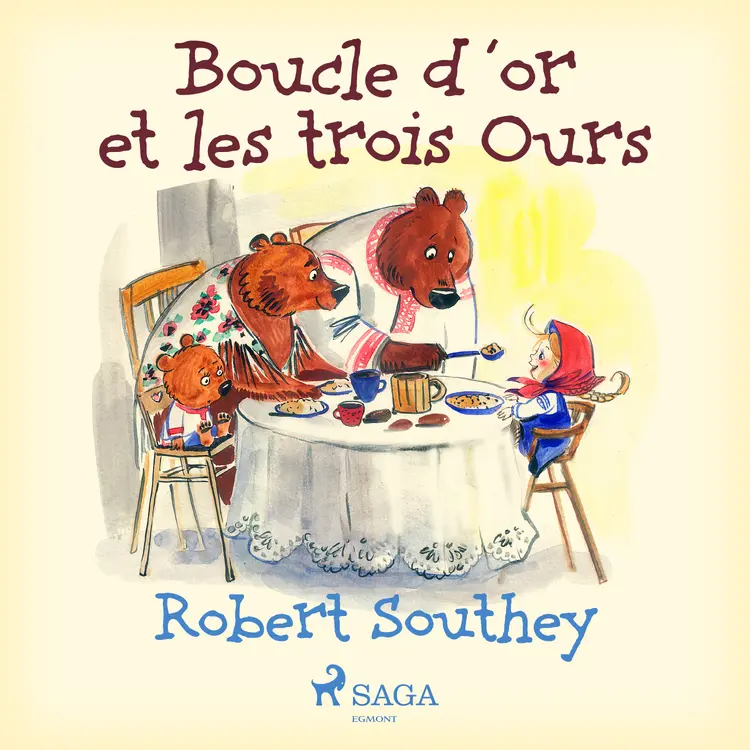 Boucle d'or et les trois Ours af Robert Southey