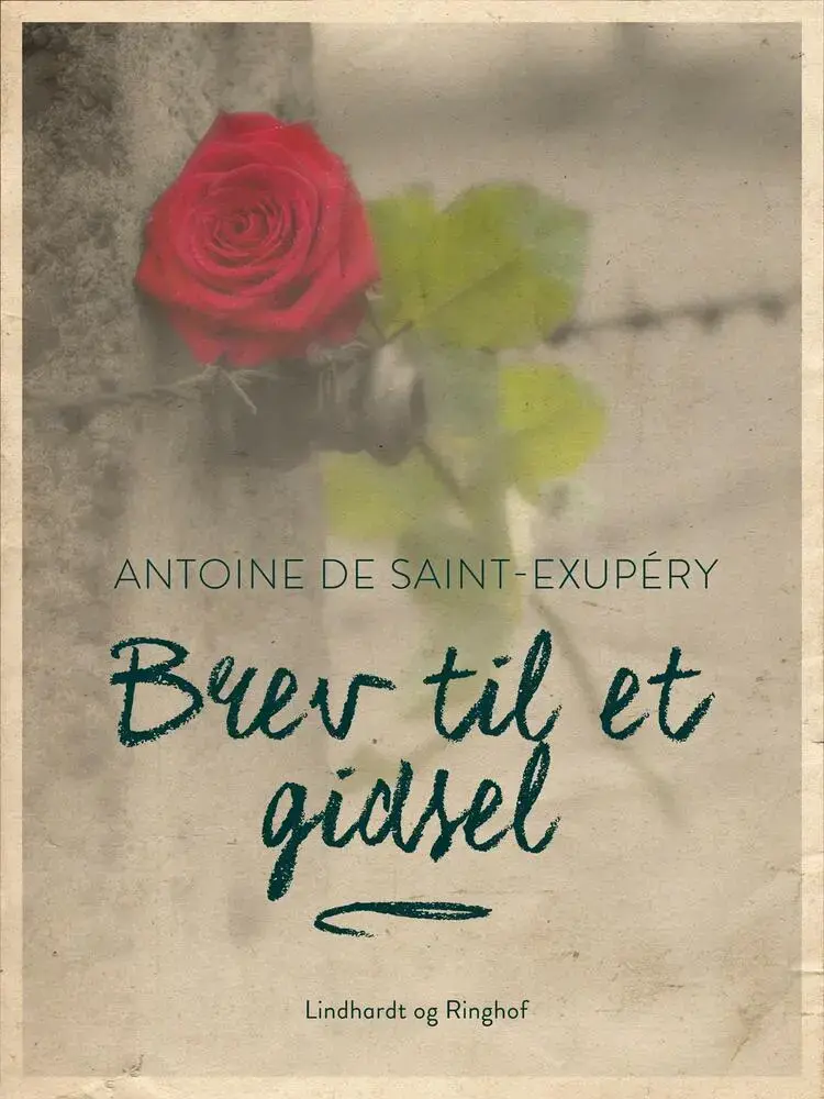 Brev til et gidsel af Antoine de Saint-Exupéry