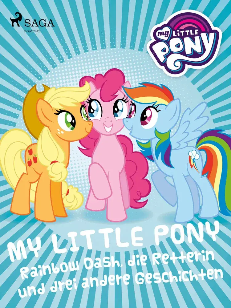 My Little Pony - Rainbow Dash, die Retterin und drei andere Geschichten af – Diverse