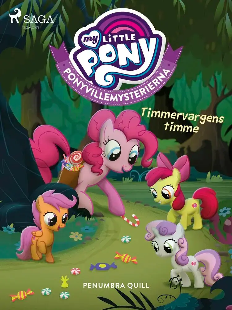 Ponyvillemysterierna 2 - Timmervargens timme af Penumbra Quill