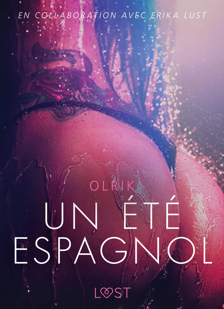 Un été espagnol - Une nouvelle érotique af Olrik