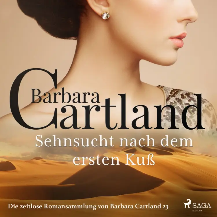 Sehnsucht nach dem ersten Kuß (Die zeitlose Romansammlung von Barbara Cartland 23) af Barbara Cartland