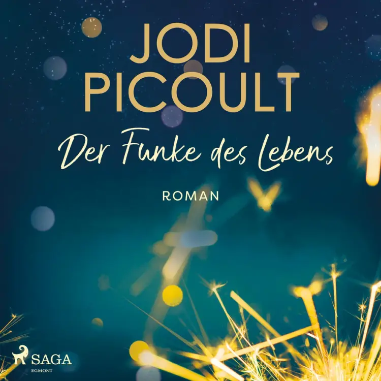 Der Funke des Lebens af Jodi Picoult
