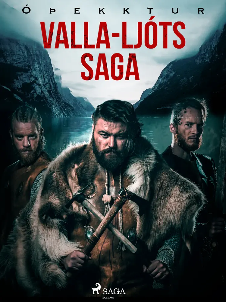 Valla-Ljóts saga af - Óþekktur