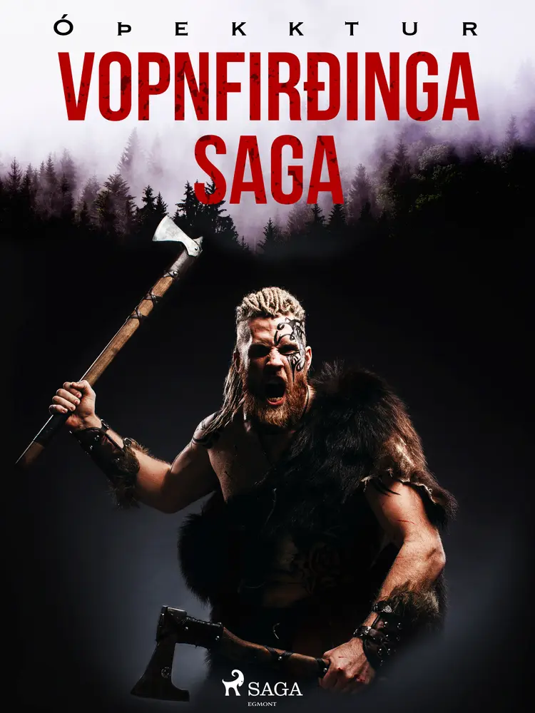 Vopnfirðinga saga af - Óþekktur