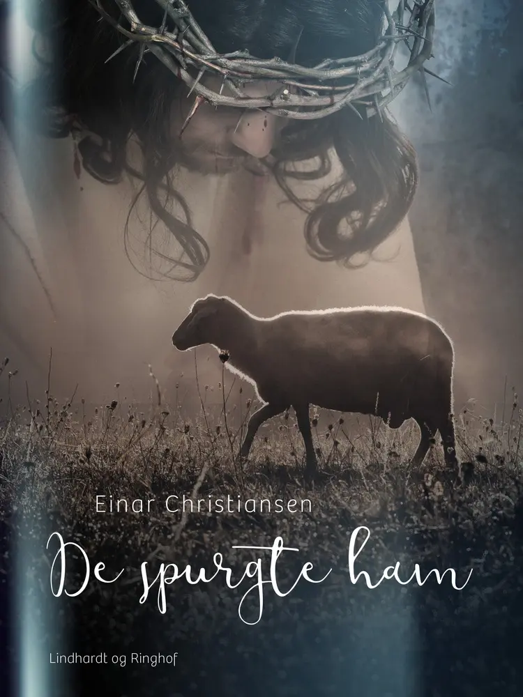 De spurgte ham af Einar Christiansen
