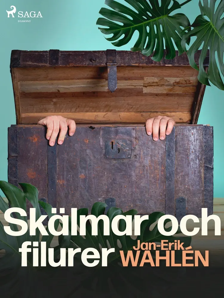 Skälmar och filurer af Jan-Eric Wahlén