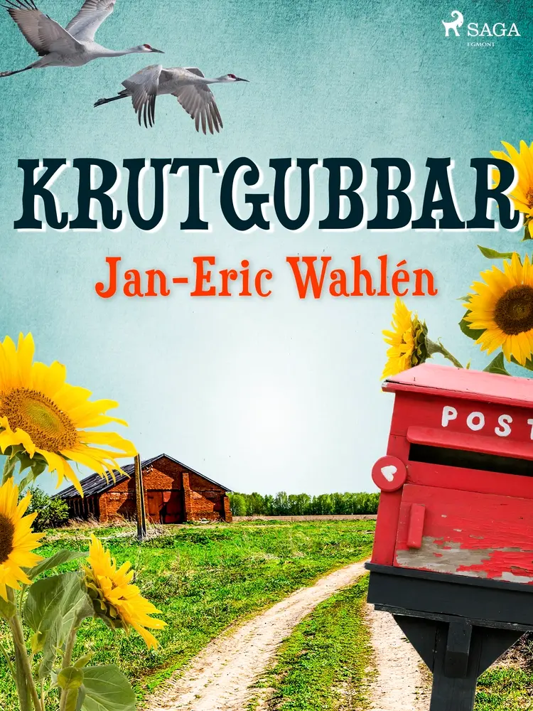 Krutgubbar af Jan-Eric Wahlén