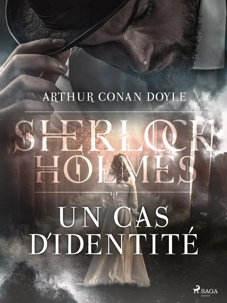 Un cas d'identité af Arthur Conan Doyle