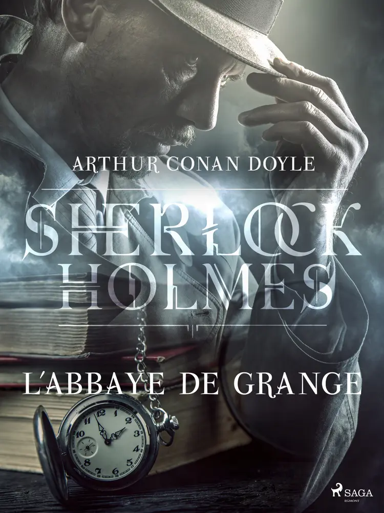 L'Abbaye de Grange af Arthur Conan Doyle