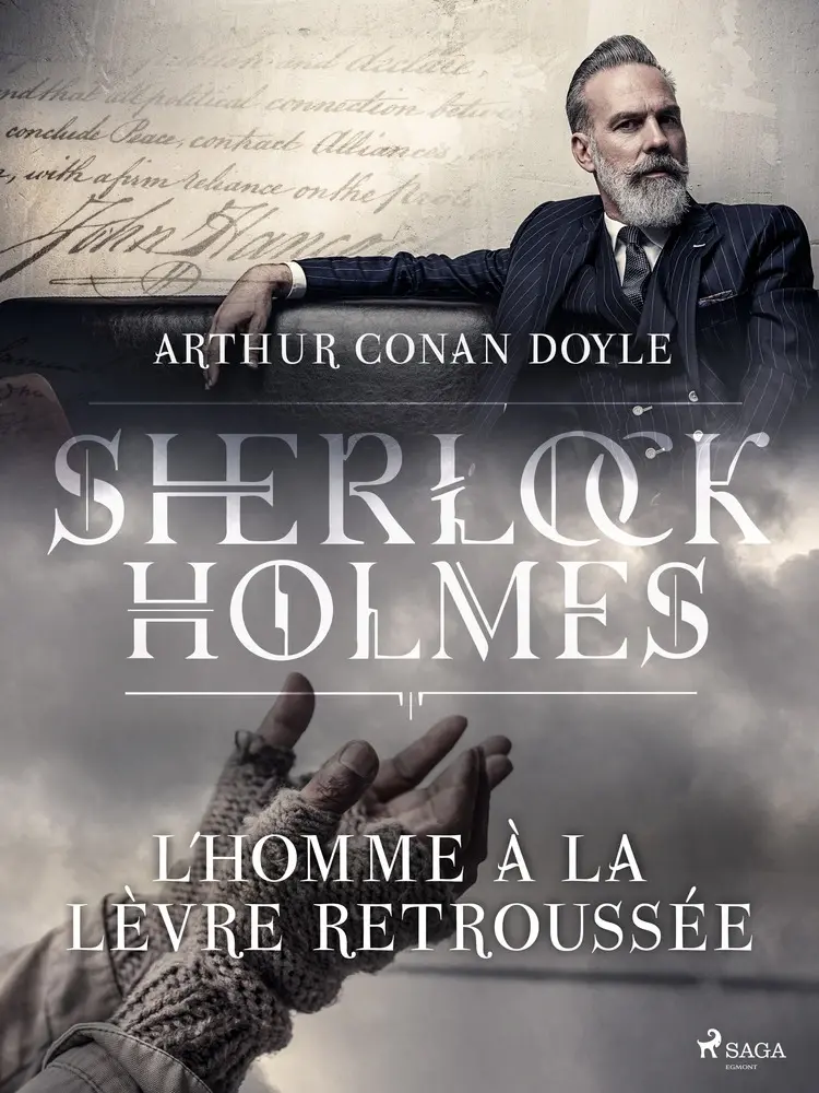 L'Homme à la lèvre retroussée af Arthur Conan Doyle