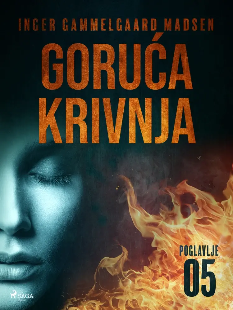 Goruća krivnja - Peto poglavlje af Inger Gammelgaard Madsen