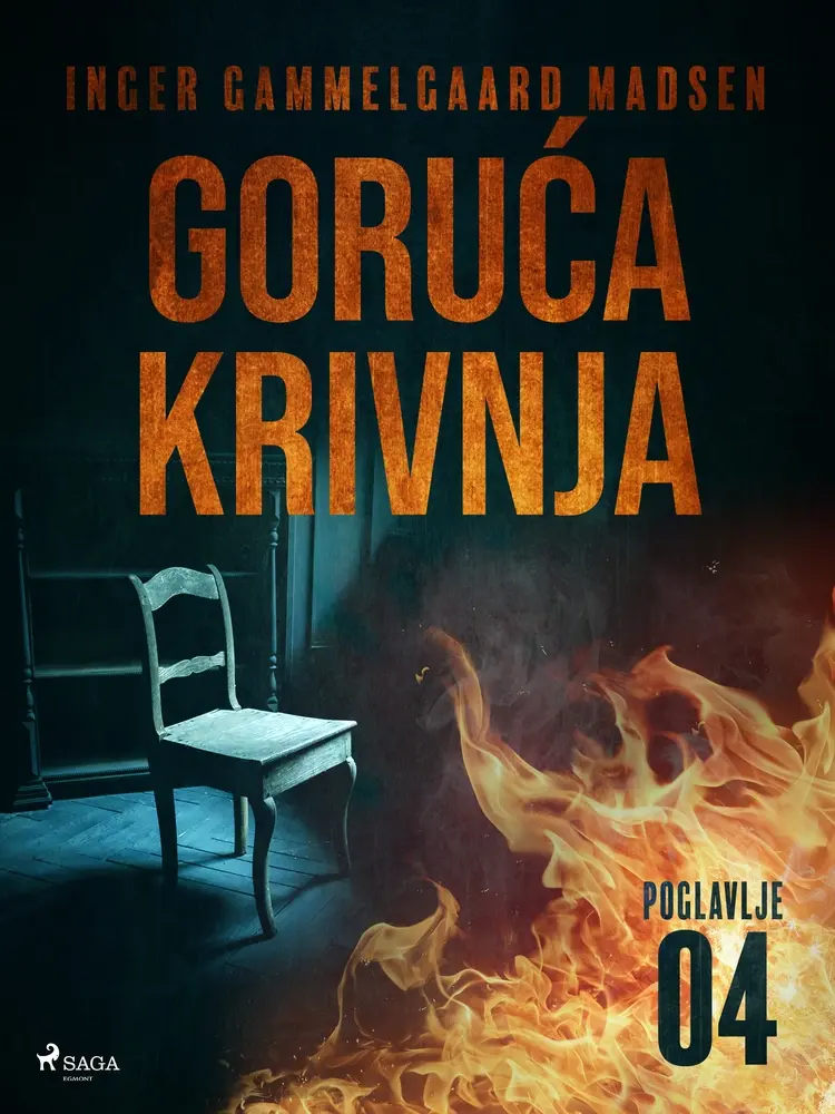 Goruća krivnja - Četvrto poglavlje af Inger Gammelgaard Madsen