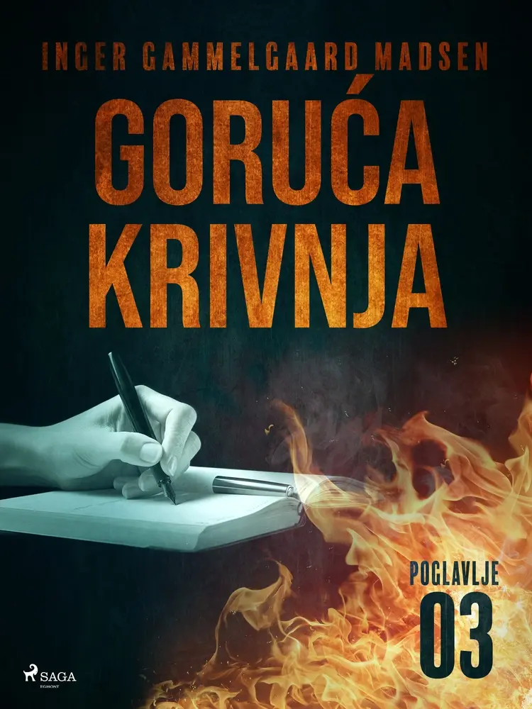 Goruća krivnja - Treće poglavlje af Inger Gammelgaard Madsen