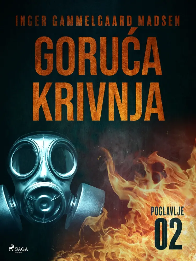 Goruća krivnja - Drugo poglavlje af Inger Gammelgaard Madsen