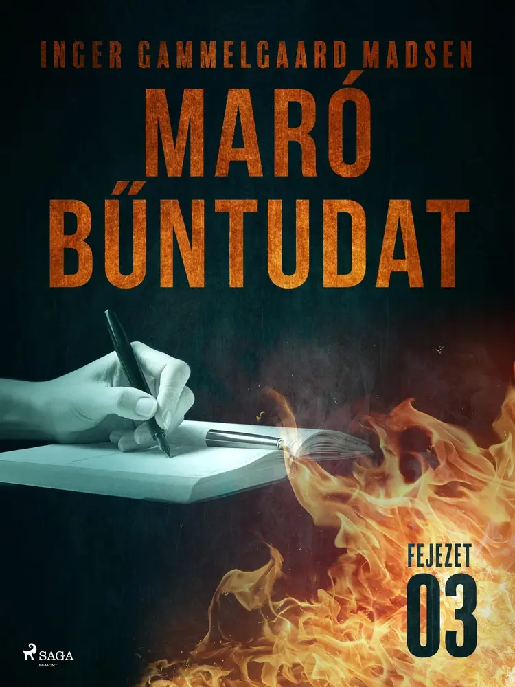 Maró bűntudat - 3. fejezet af Inger Gammelgaard Madsen