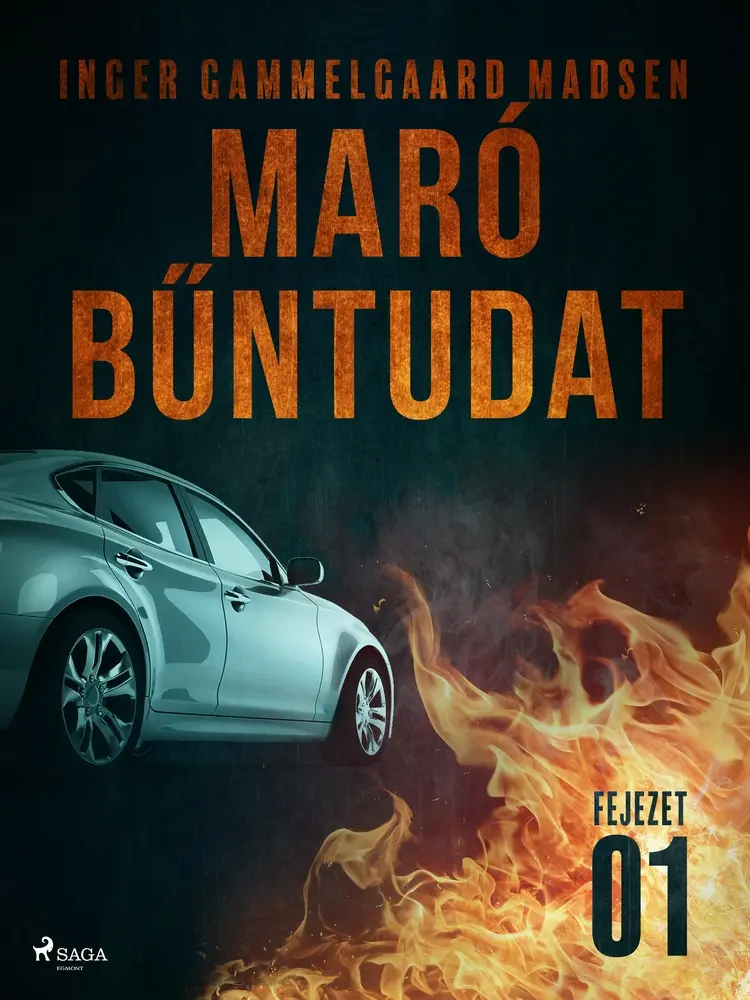 Maró bűntudat - 1. fejezet af Inger Gammelgaard Madsen