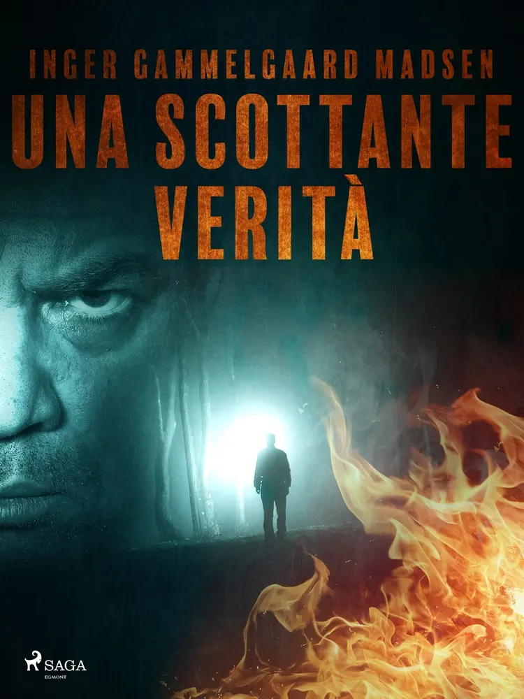 Una scottante verità af Inger Gammelgaard Madsen
