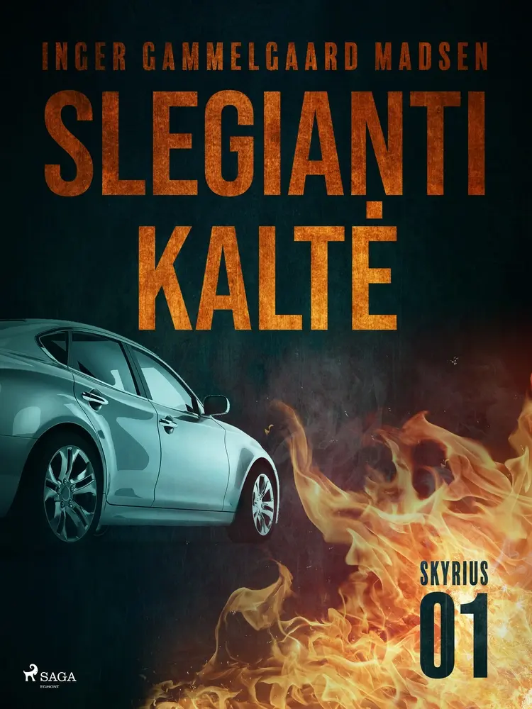 Slegianti kaltė. 1 skyrius af Inger Gammelgaard Madsen