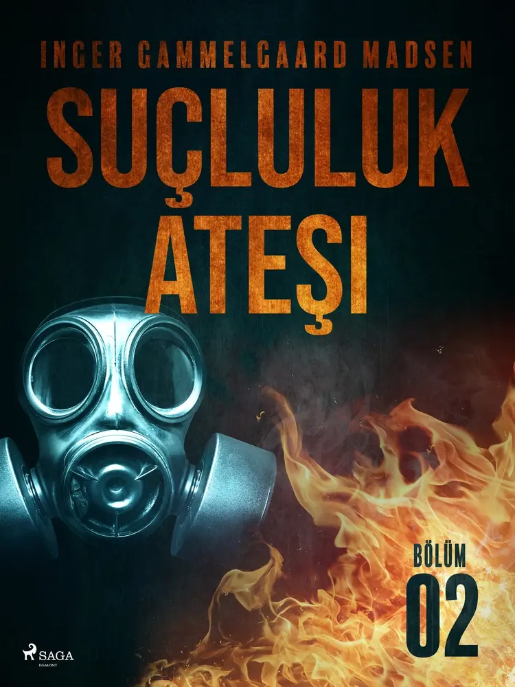 Suçluluk Ateşi - Bölüm 2 af Inger Gammelgaard Madsen