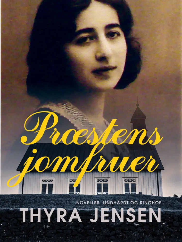 Præstens jomfruer af Thyra Jensen