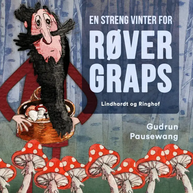 En streng vinter for røver Graps af Gudrun Pausewang