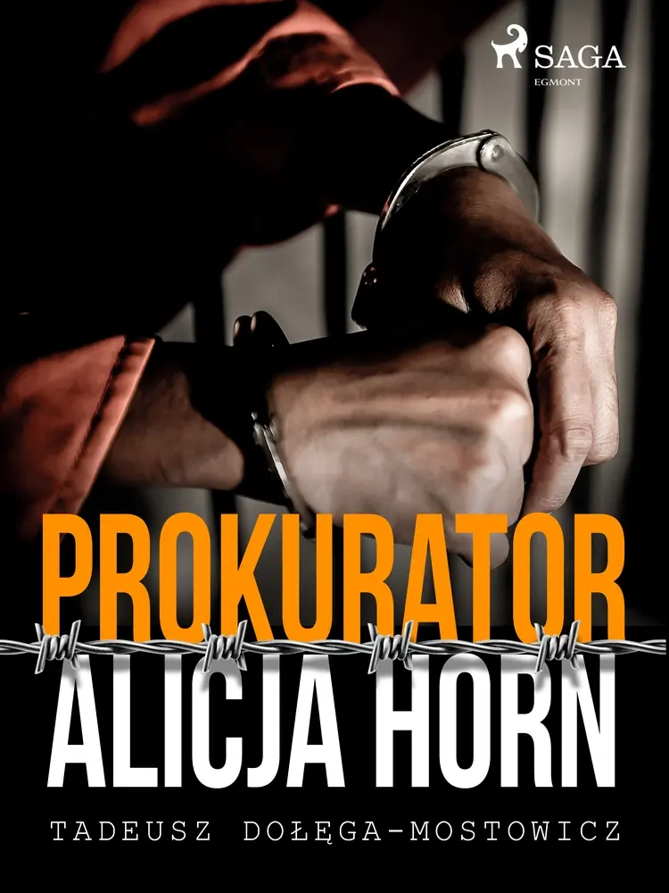 Prokurator Alicja Horn af Tadeusz Dołęga-Mostowicz