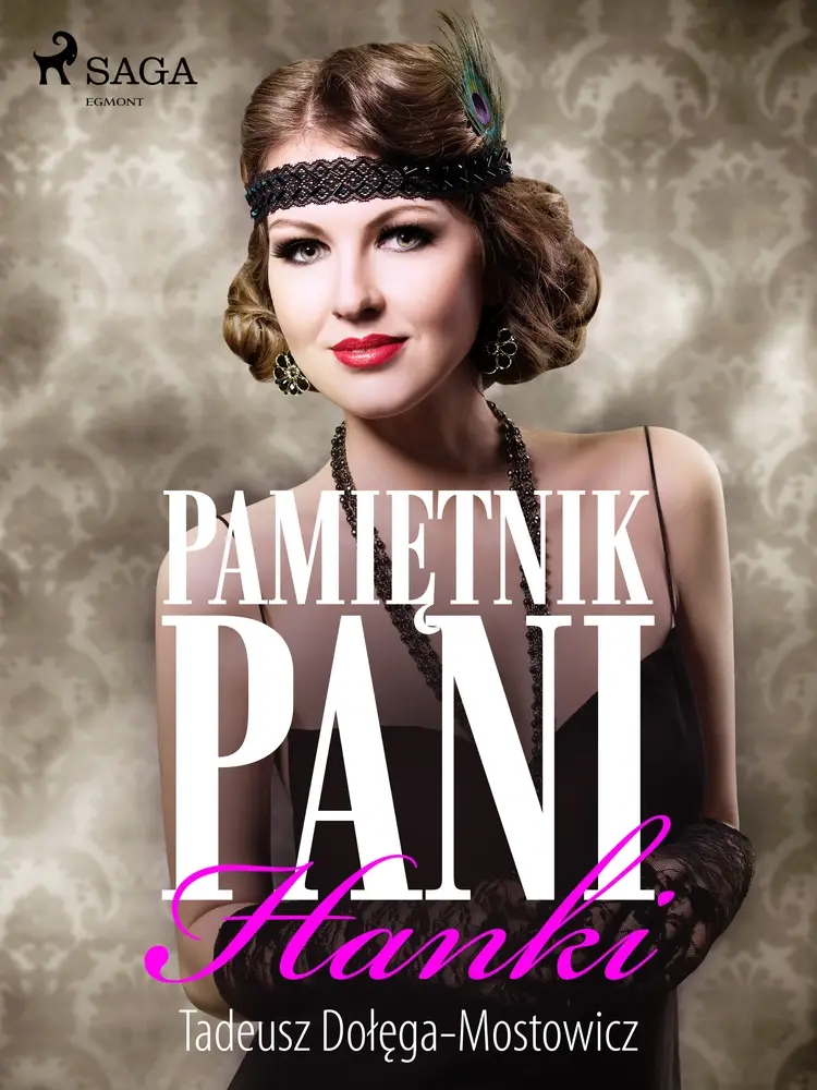 Pamiętnik pani Hanki af Tadeusz Dołęga-Mostowicz