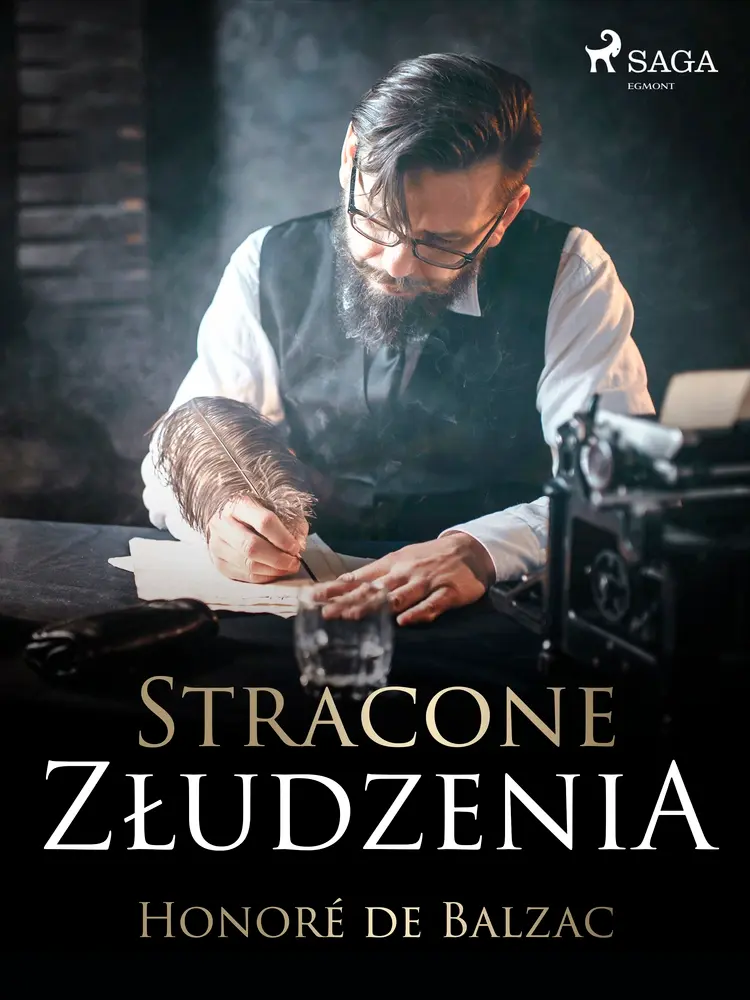 Stracone złudzenia af Honoré de Balzac