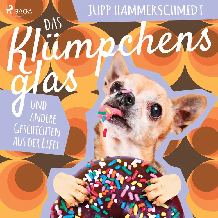 Das Klümpchensglas und andere Geschichten aus der Eifel af Jupp Hammerschmidt