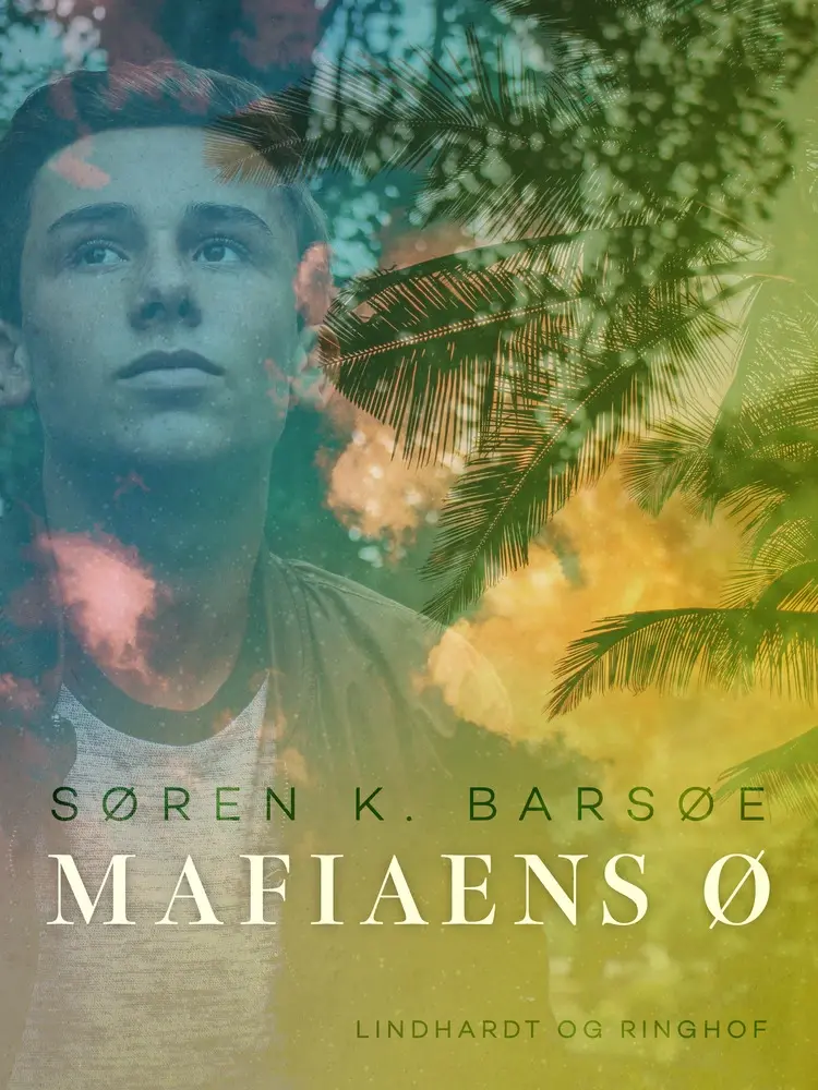 Mafiaens ø af Søren K. Barsøe