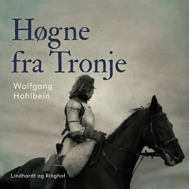 Høgne fra Tronje af Wolfgang Hohlbein